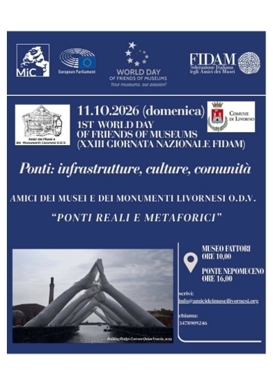 I Giornata mondiale degli Amici dei Musei - Amici dei musei livornesi
